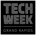 TECH WEEK - Grand Rapids